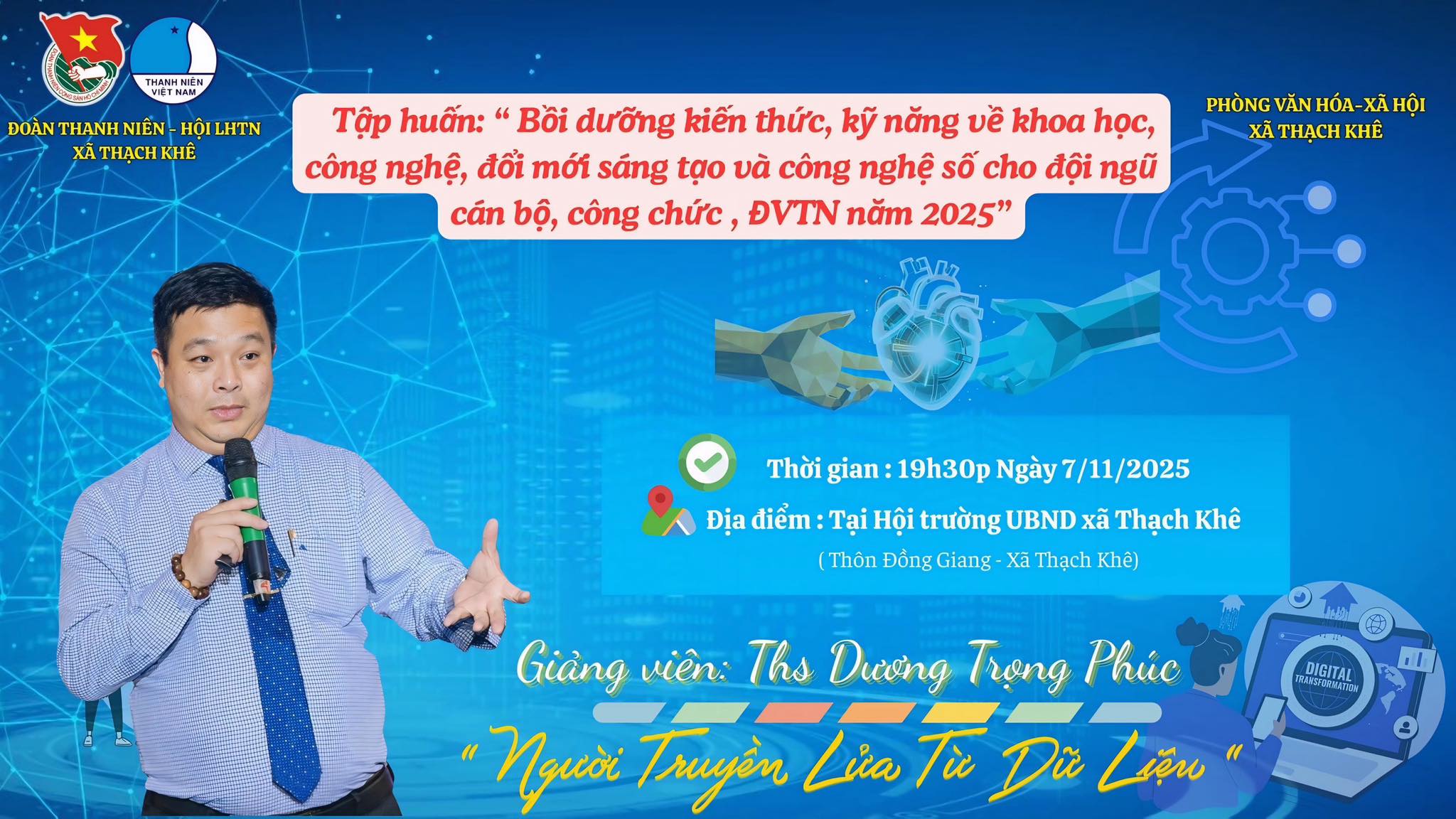 Lớp tập huấn với chủ đề: "BỒI DƯỠNG KIẾN THỨC, KỸ NĂNG VỀ KHOA HỌC, CÔNG NGHỆ, ĐỔI MỚI SÁNG TẠO VÀ CÔNG NGHỆ SỐ CHO ĐỘI NGŨ CÁN BỘ, CÔNG CHỨC, ĐVTN NĂM 2025"!