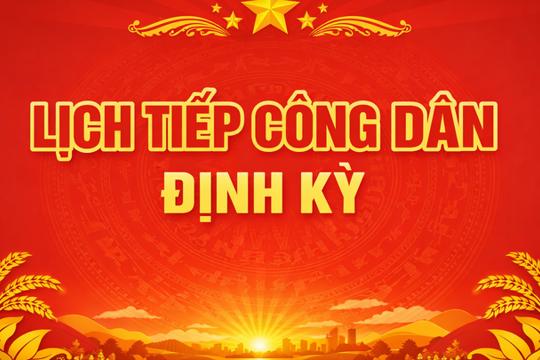 Thông báo Tiếp dân định kỳ tháng 6 năm 2026