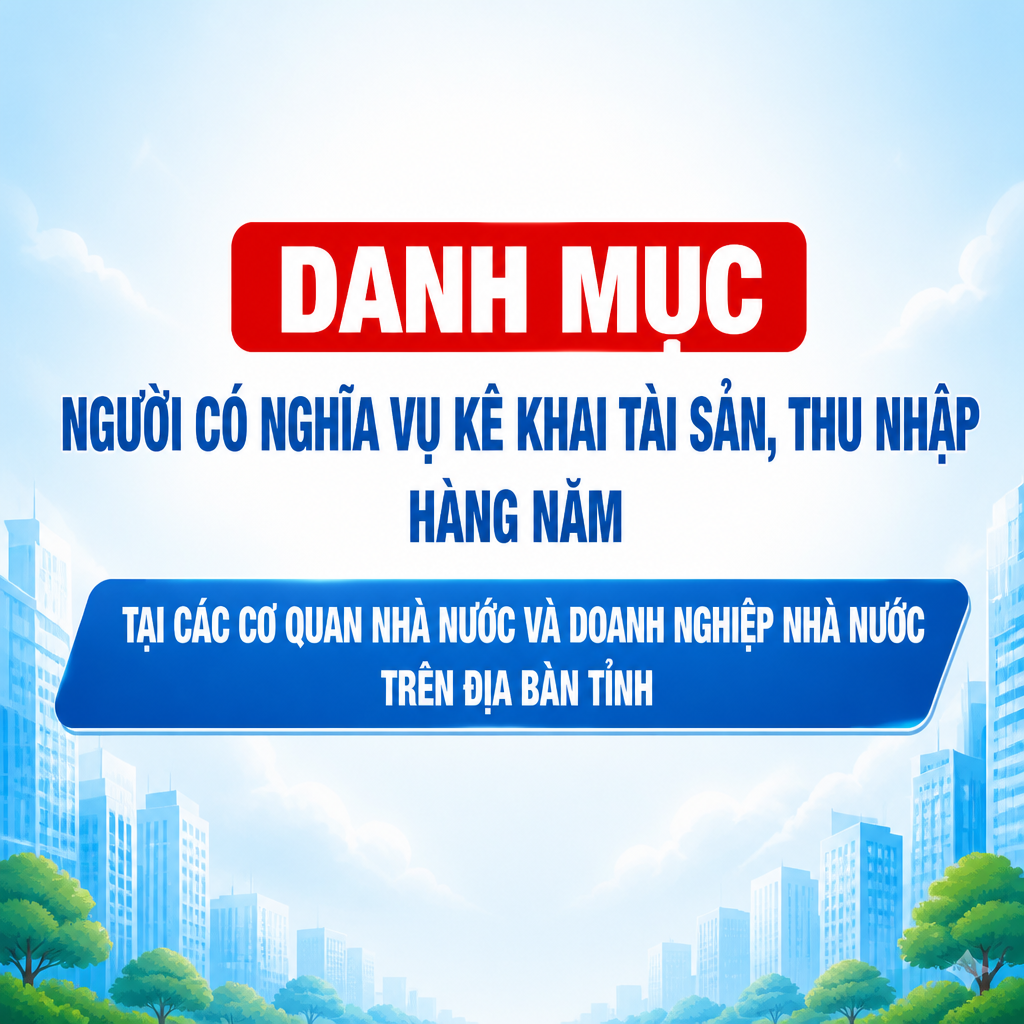 Quyết định ban hành Danh mục người có nghĩa vụ kê khai tài sản, thu nhập hằng năm tại các cơ quan nhà nước và doanh nghiệp nhà nước trên địa bàn tỉnh Hà Tĩnh
