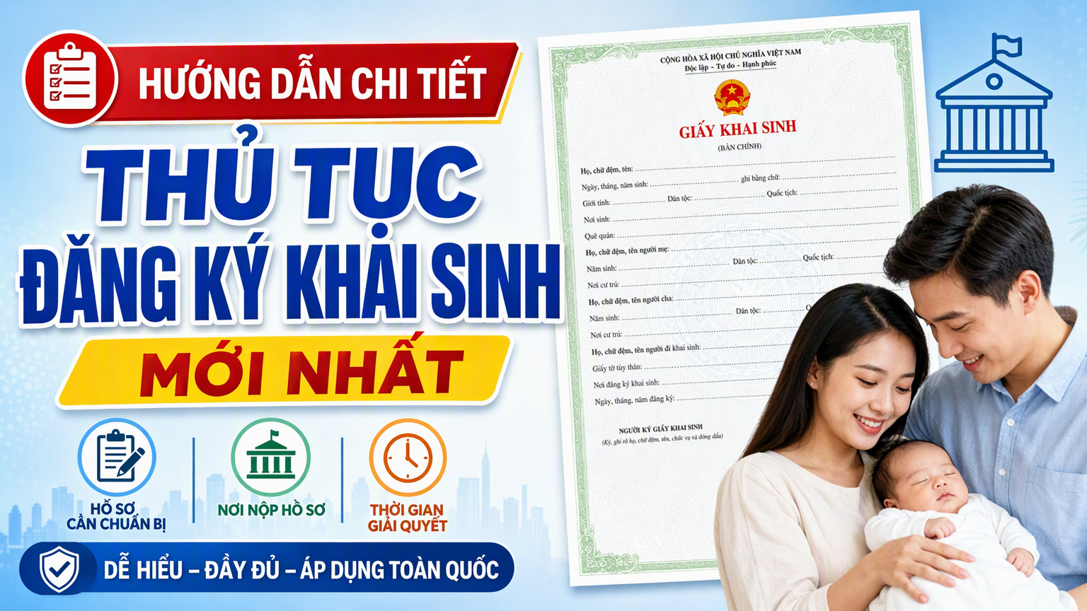 Hướng dẫn chi tiết thủ tục đăng ký khai sinh mới nhất dành cho người dân