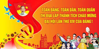 Bài tuyên truyền Đại hội đại biểu toàn quốc lần thứ XIV của Đảng